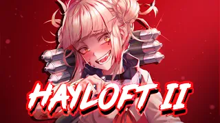 Nightcore - Hayloft II - Mother Mother [Lyrics]