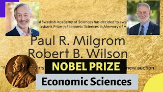 Nobel Prize in Economics 2020 | Auction Theory (Paul R. Milgrom and Robert B. Wilson)