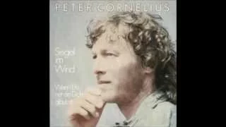 Peter Cornelius -- Segel im Wind.