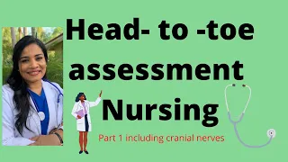 Head-to-toe assessment nursing - Physical  assessment Part 1