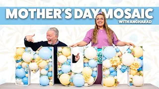 Make Your Own Mosaic Balloon Frames for Mother’s Day! | With Angharad’s Party Art – BMTV 473