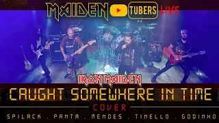 "Caught Somewhere In Time" [Live] - IRON MAIDEN Cover by Maiden Tubers