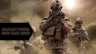 Military Power I "My World Now" I