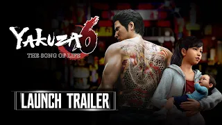 Yakuza 6 The Song of Life  Launch Trailer PS4, Xbox One, PC