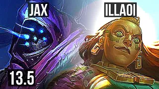 JAX vs ILLAOI (TOP) | 11/1/3, 6 solo kills, 800+ games, Legendary | KR Challenger | 13.5