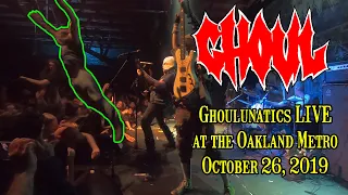 Ghoul plays GHOULUNATICS Live - October 26 2019 Oakland Metro California