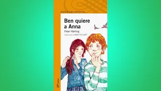 BEN QUIERE ANNA - PETER HÄRTLING