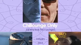 Chillounge Only  (dj ienz feat. tao lounge)