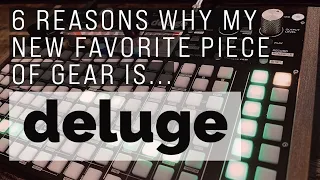 My New Favorite Piece of Music Production Gear | 6 Reasons Why the Synthstrom Deluge Blows Me Away
