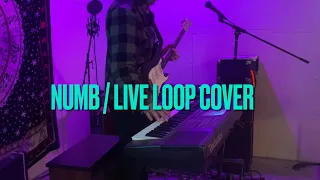 Numb / Live Loop Cover