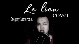 Gregory Lemarchal - Le lien cover by Rahim Satiev