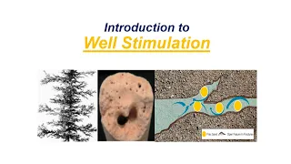 43 - Introduction to Well Stimulation by Yasir Ali