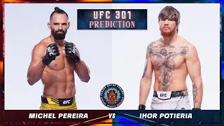 Michel Pereira vs Ihor Potieria Prediction | #UFC301 | Bloody Water Podcast