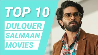 Top 10 Dulquer Salmaan Movies | Dulquer Salmaan Best Movies | Anything But Ten