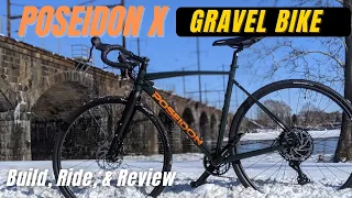 Poseidon X Gravel Bike Build & Review | With a Pro's Take