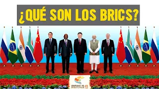 BRICS: ¿Qué son y qué buscan? | Explicación 2022 Brasil, Rusia, India, China y Sudáfrica