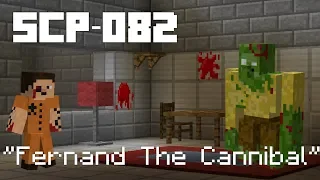 SCP-082 "Fernand The Cannibal" | Minecraft SCP Containment Breach