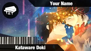 🎹 Your Name - KATAWARE DOKI ~ Piano Cover (w/ Sheet Music)