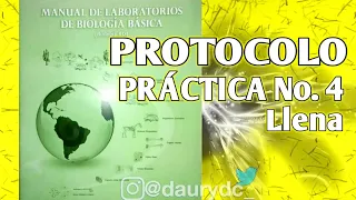 Manual de Laboratorio de biología básica práctica No. 4 llena, BIO - 018