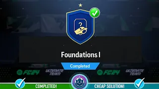 Foundations 1 SBC Completed - Cheap Solution & Tips – FC 24