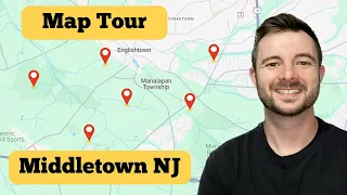 TOP 5 Things YOU Should Know Before Moving to Middletown NJ Map Tour! - Middletown New Jersey