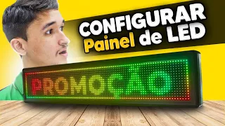 Como configurar qualquer Painel de Led Rápido e Fácil (Letreiro Digital)