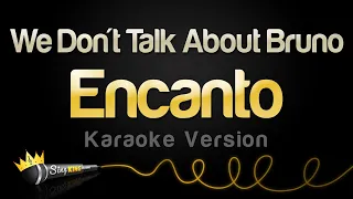 Encanto - We Don't Talk About Bruno (Karaoke Version) (All Parts)
