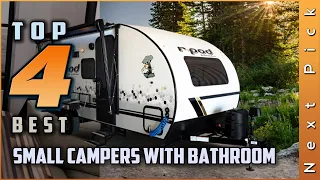 Top 4 Best Small Campers with Bathroom Review