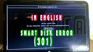 smart hard disk error (301)| in english |the smart hard disk has detected an imminent failure