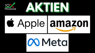 AKTIEN - Apple - Amazon - Meta - BIG TECH jetzt KAUFEN..? - Analyse - Kursziele