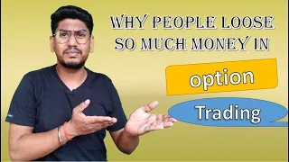 Option Trading का  काला  सच || Option trading for Beginners