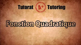 Fonction Quadratique (Parabole) - Secondaire 4 SN au Québec #secondaire #math #mathématiques