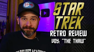 Star Trek Retro Review: "The Thaw" | Steve's Favorite Episodes