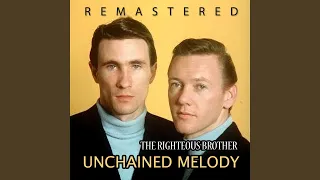 Unchained Melody (Remastered)