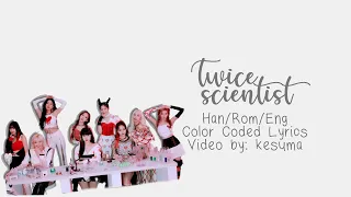 TWICE (트와이스) - SCIENTIST (Color Coded Lyrics Eng/Rom/Han)