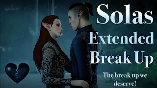 Solas Extended Break Up: Dragon Age Inquisition