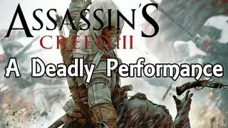 Assassins Creed 3: A Deadly Performance - Full Synchronization
