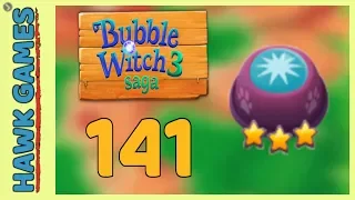 Bubble Witch 3 Saga Level 141 (Clear All Bubbles) - 3 Stars Walkthrough, No Boosters