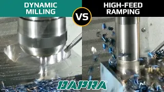 High-Feed Ramping vs. Dynamic Milling / High-Efficiency Milling