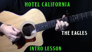 how to play "Hotel California" intro on guitar by The Eagles | Don Felder | acoustic guitar lesson