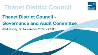 Thanet District Council - Governance and Audit Committee - 30 November 2022