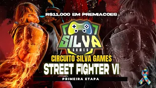 Circuito SilvaGamess Etapa 1/8 - STREET FIGHTER 6 - R$11000