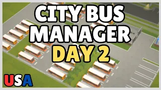 A BRITISH BUS DRIVER STARTS A NEW BUS COMPANY IN CALIFORNIA | CITY BUS MANAGER USA | DAY 2
