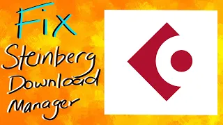 How to Fix Steinberg Download Assistant Not Working - Cubase 11 / Steinberg Download Assistant Error