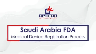 ( SFDA) Saudi Arabia FDA Medical Device Registration Process.