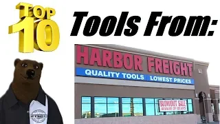Top 10 Tools from Harbor Freight (Updated for 2019)