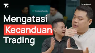 Solusi “Penyakit” Kecanduan Trading [Q&A Eps. 33]