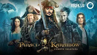 Piraci z Karaibów: Zemsta Salazara - Recenzja #280