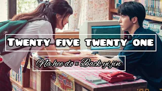 'Twenty five twenty one' Na hee do × Back yi jin moments