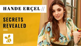 Things You Didn't Know About Hande Erçel